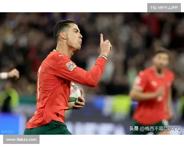 希季尔盼与C罗展开激烈对抗 解析两大球星赛场争锋的精彩看点